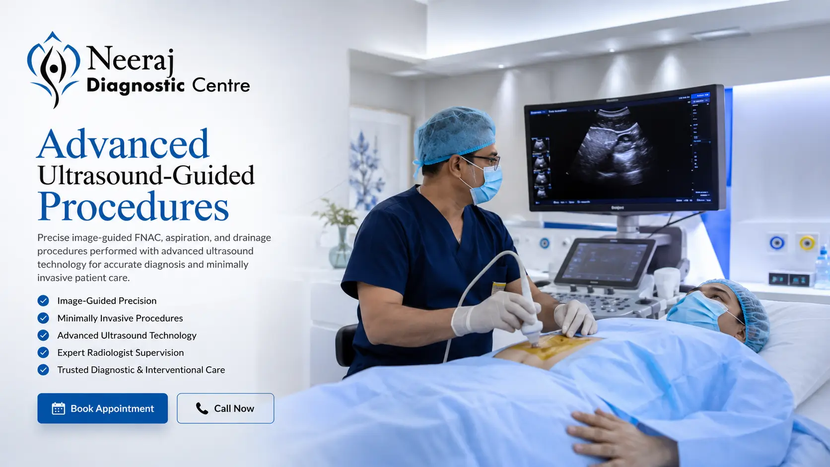 Advanced ultrasound procedures at Neeraj Diagnostic